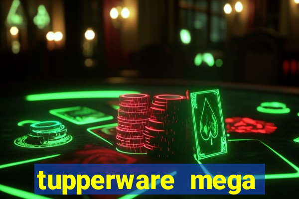 tupperware mega minas pedidos